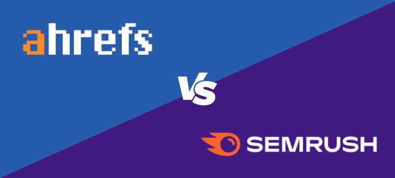 Semrush Ahrefs